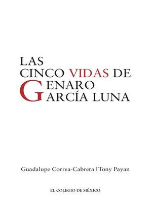 cover image of Las cinco vidas de Genaro García Luna